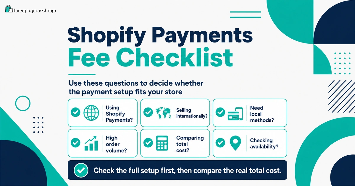 Shopify Payments fee checklist for beginners before launching payments