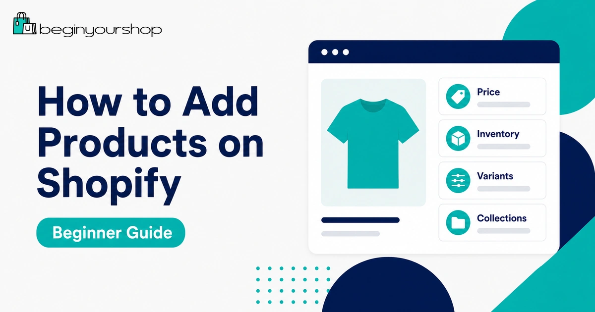 How to Add Products on Shopify