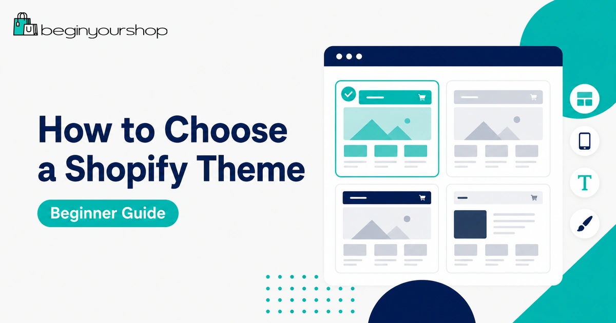 How to Choose a Shopify Theme