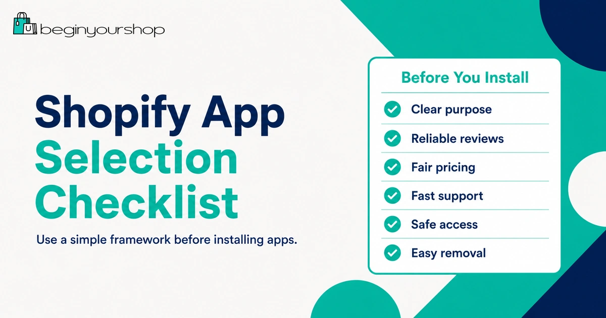 Shopify app selection checklist for beginners