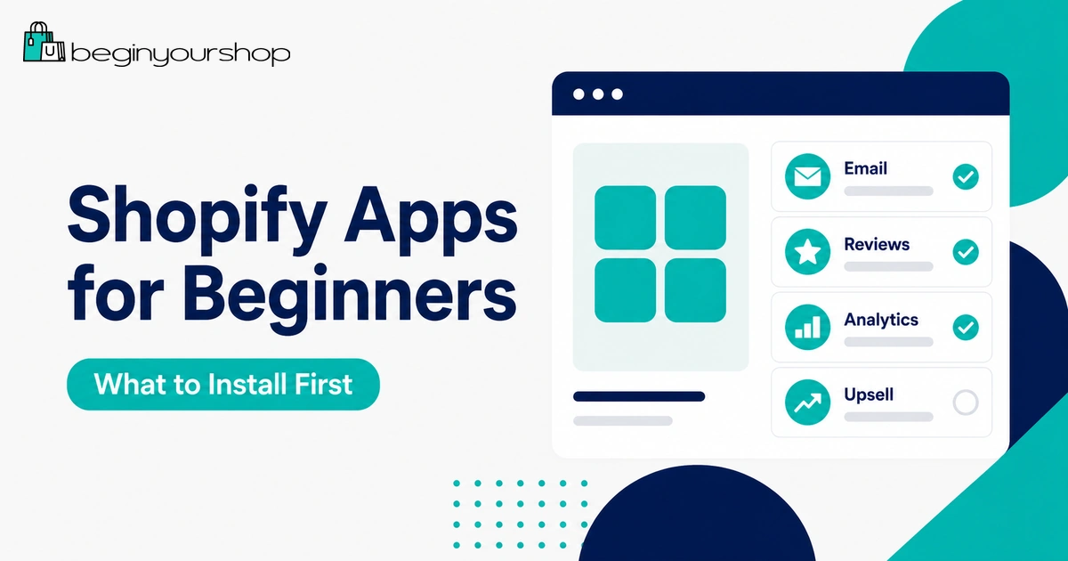 Shopify Apps for Beginners
