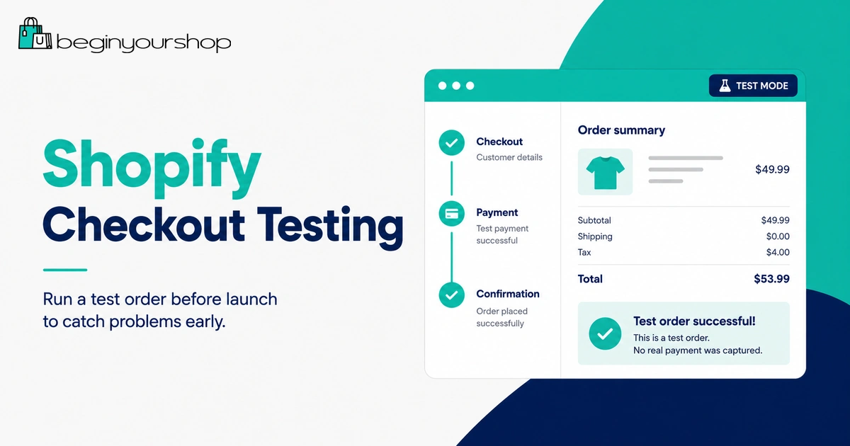 Testing Shopify checkout before launch