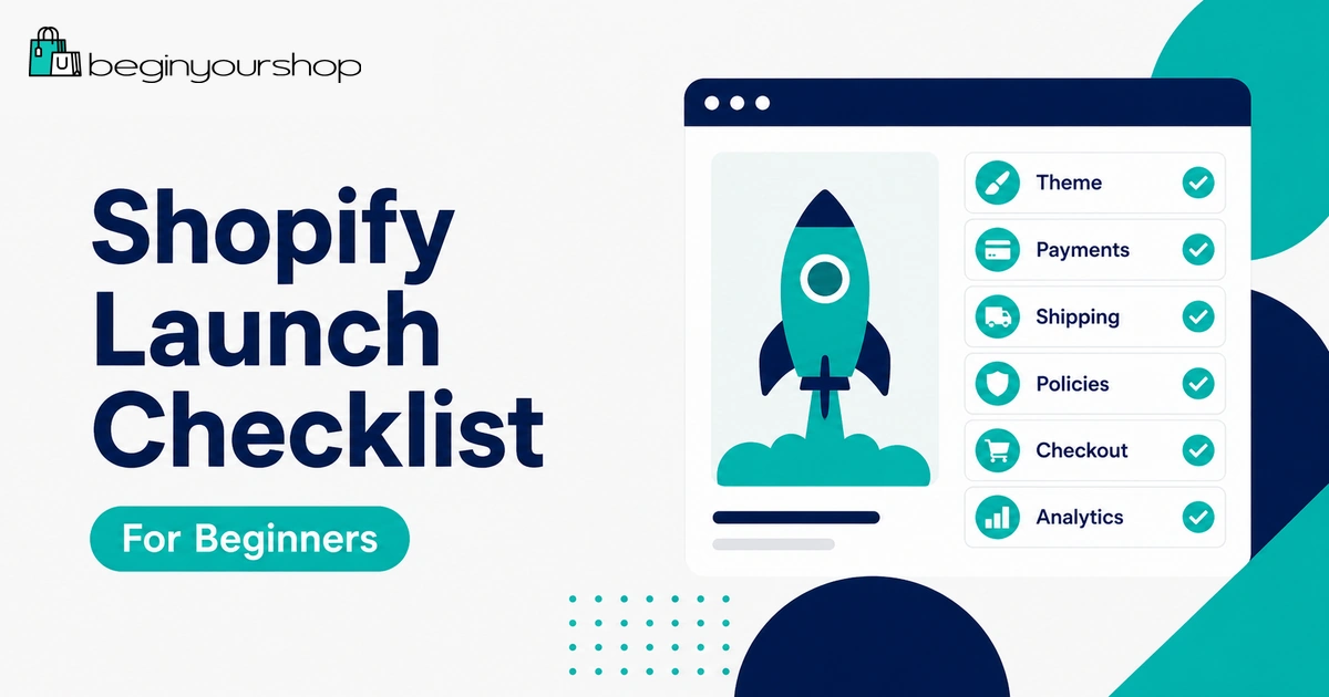 Shopify Launch Checklist