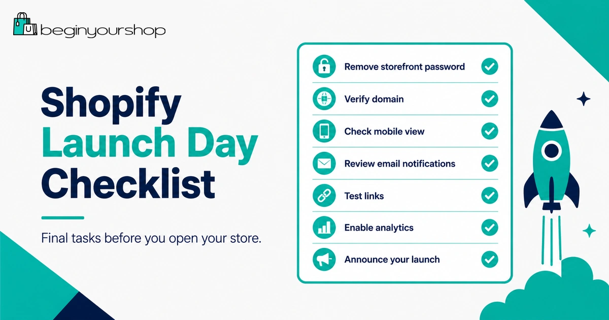 Shopify launch day checklist