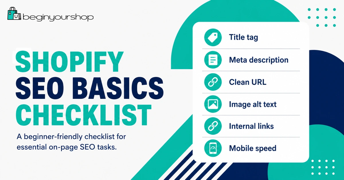 Shopify SEO basics checklist for beginners