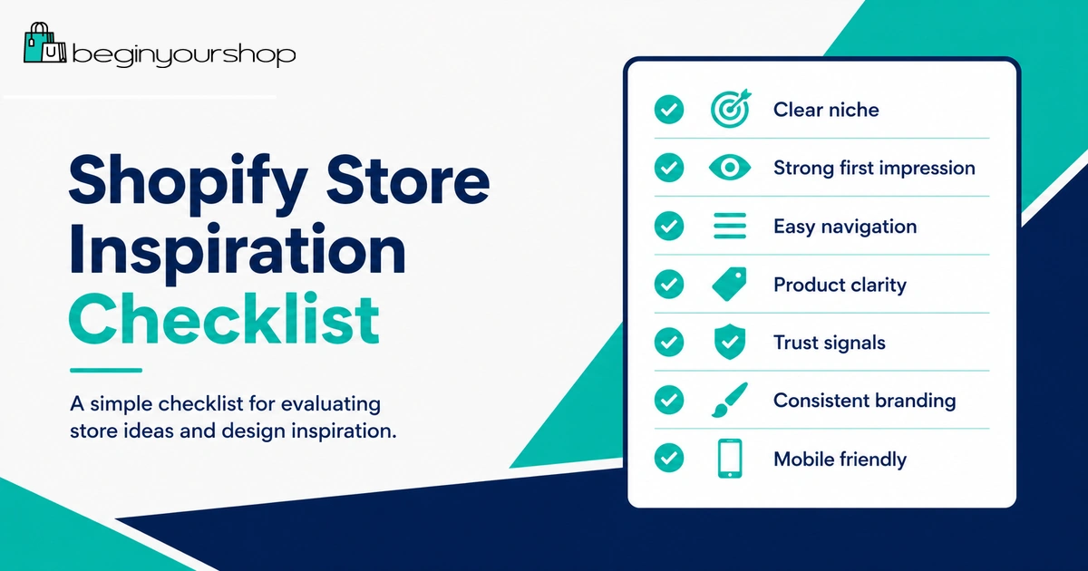 Shopify store inspiration checklist for beginners
