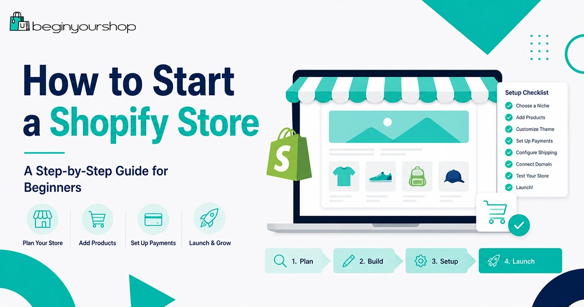 How to Start a Shopify Store